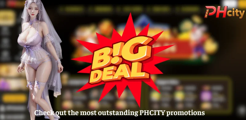 Check out the most outstanding PHCITY promotions