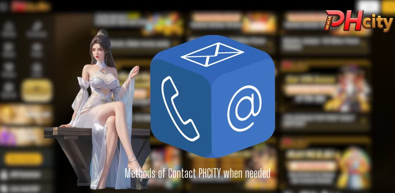 Methods of Contact PHCITY when needed