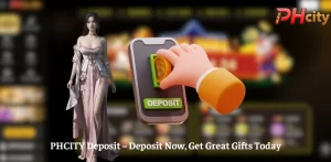 PHCITY Deposit - Deposit Now, Get Great Gifts Today