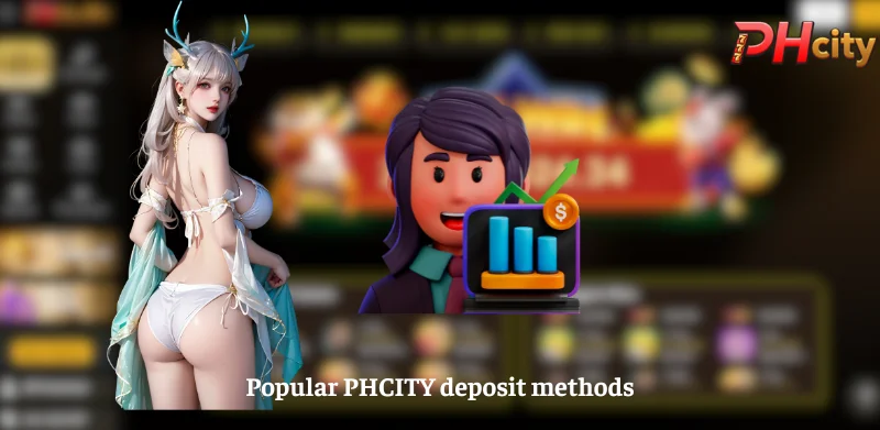 Popular PHCITY deposit methods