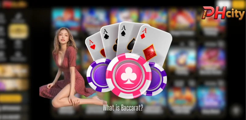 What is Baccarat?